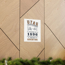 Load image into Gallery viewer, Utah Find Your Adventure Matte Vertical Posters