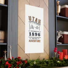 Load image into Gallery viewer, Utah Find Your Adventure Matte Vertical Posters