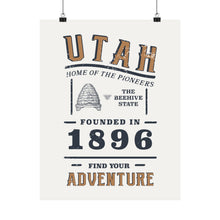 Load image into Gallery viewer, Utah Find Your Adventure Matte Vertical Posters