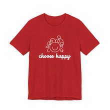 Load image into Gallery viewer, Choose Happy Unisex Jersey Short Sleeve Tee