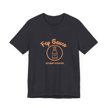 Load image into Gallery viewer, Fry Sauce Unisex Jersey Short Sleeve Tee