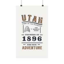 Load image into Gallery viewer, Utah Find Your Adventure Matte Vertical Posters