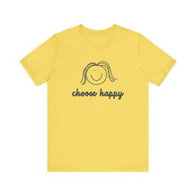 Load image into Gallery viewer, Choose Happy Unisex Jersey Short Sleeve Tee