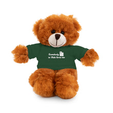 Load image into Gallery viewer, Somebody in Utah Stuffed Animals with Tee
