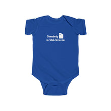 Load image into Gallery viewer, Somebody In Utah Loves Me Infant Fine Jersey Bodysuit