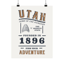 Load image into Gallery viewer, Utah Find Your Adventure Matte Vertical Posters