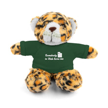 Load image into Gallery viewer, Somebody in Utah Stuffed Animals with Tee