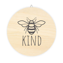 Load image into Gallery viewer, Bee Kind Wood Signs