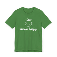 Load image into Gallery viewer, Choose Happy Unisex Jersey Short Sleeve Tee