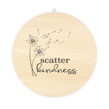 Load image into Gallery viewer, Scatter Kindness Wood Signs