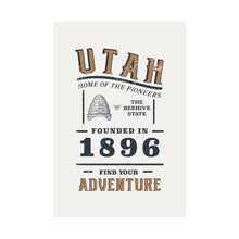 Load image into Gallery viewer, Utah Find Your Adventure Matte Vertical Posters