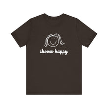 Load image into Gallery viewer, Choose Happy Unisex Jersey Short Sleeve Tee