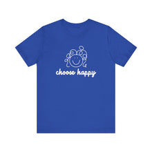 Load image into Gallery viewer, Choose Happy Unisex Jersey Short Sleeve Tee