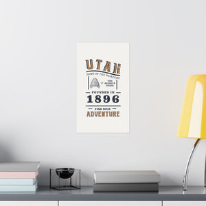 Utah Find Your Adventure Matte Vertical Posters