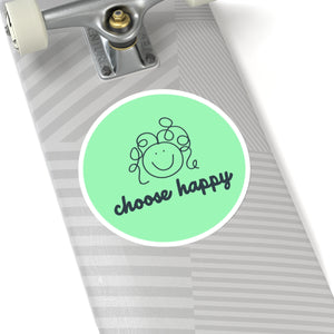 Choose Happy Kiss-Cut Stickers