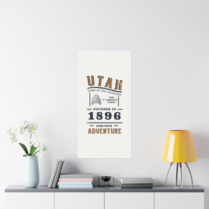 Utah Find Your Adventure Matte Vertical Posters