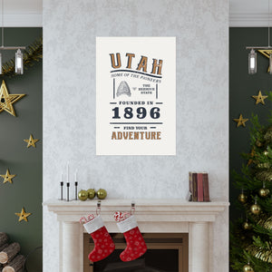 Utah Find Your Adventure Matte Vertical Posters