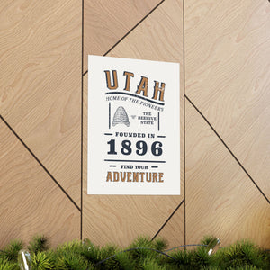 Utah Find Your Adventure Matte Vertical Posters