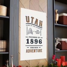 Load image into Gallery viewer, Utah Find Your Adventure Matte Vertical Posters
