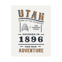 Load image into Gallery viewer, Utah Find Your Adventure Matte Vertical Posters
