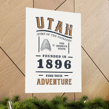 Load image into Gallery viewer, Utah Find Your Adventure Matte Vertical Posters
