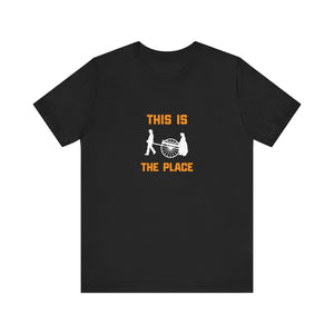 This Is The Place Unisex Jersey Short Sleeve Tee