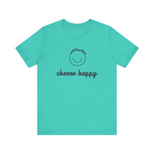 Load image into Gallery viewer, Choose Happy Unisex Jersey Short Sleeve Tee
