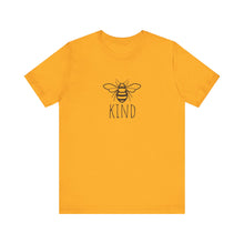 Load image into Gallery viewer, Bee Kind Unisex Jersey Short Sleeve Tee
