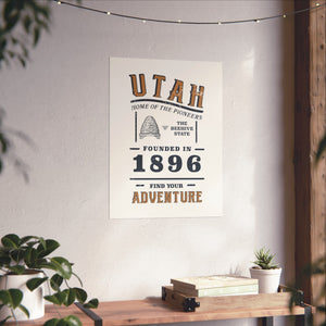 Utah Find Your Adventure Matte Vertical Posters