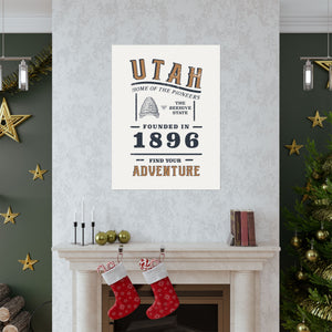 Utah Find Your Adventure Matte Vertical Posters