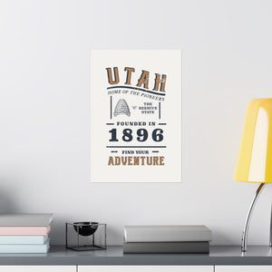 Utah Find Your Adventure Matte Vertical Posters