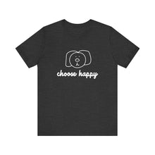 Load image into Gallery viewer, Choose Happy Unisex Jersey Short Sleeve Tee
