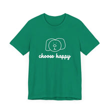 Load image into Gallery viewer, Choose Happy Unisex Jersey Short Sleeve Tee
