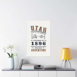 Utah Find Your Adventure Matte Vertical Posters