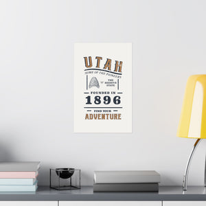 Utah Find Your Adventure Matte Vertical Posters