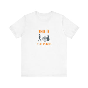 This Is The Place Unisex Jersey Short Sleeve Tee