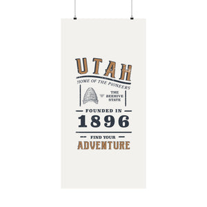 Utah Find Your Adventure Matte Vertical Posters