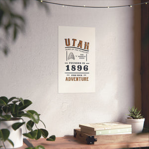 Utah Find Your Adventure Matte Vertical Posters