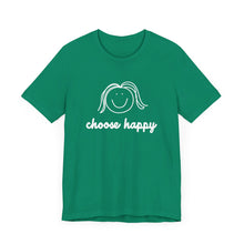 Load image into Gallery viewer, Choose Happy Unisex Jersey Short Sleeve Tee

