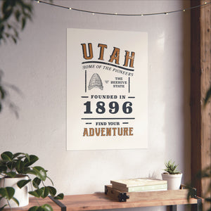 Utah Find Your Adventure Matte Vertical Posters