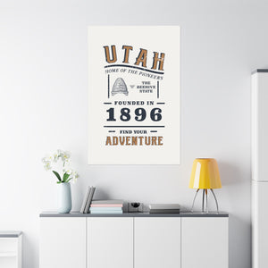 Utah Find Your Adventure Matte Vertical Posters