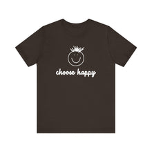 Load image into Gallery viewer, Choose Happy Unisex Jersey Short Sleeve Tee
