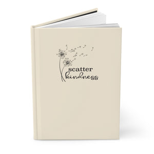 Scatter Kindness Hardcover Journal Matte