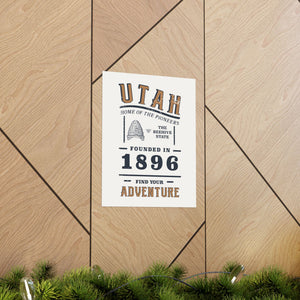 Utah Find Your Adventure Matte Vertical Posters