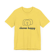 Load image into Gallery viewer, Choose Happy Unisex Jersey Short Sleeve Tee
